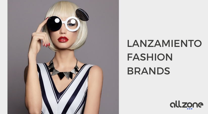 LANZAMIENTO FASHION BRANDS LANZAMIENTO-FASHION-BRANDS