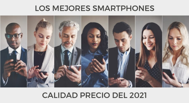 mejores-smartphones-calidad-precio-2021