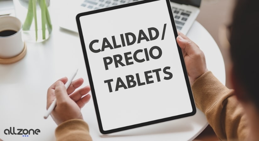 Elige una tablet buena y barata.