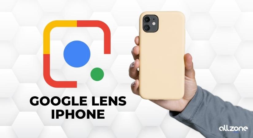 Google Lens iPhone ¿Qué es y cómo se utiliza?