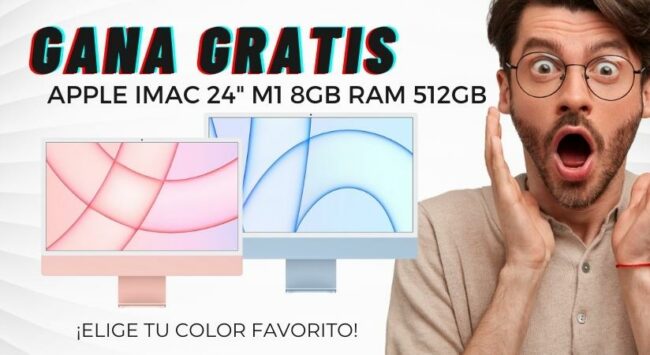 GANA GRATIS UN APPLE IMAC 24" M1 8GB RAM 512GB