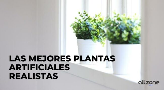 plantas artificiales para decorar el hogar