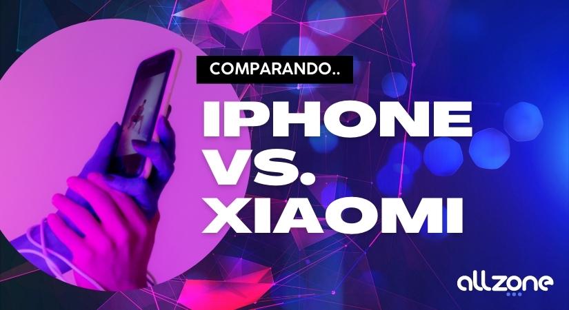 iPhone vs Xiaomi