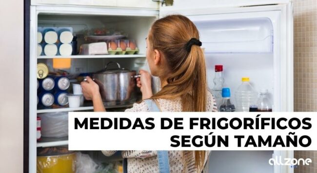 Medidas de frigoríficos según tamaño