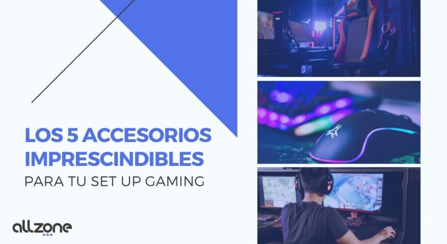 Los 5 accesorios imprescindibles para tu set up gaming