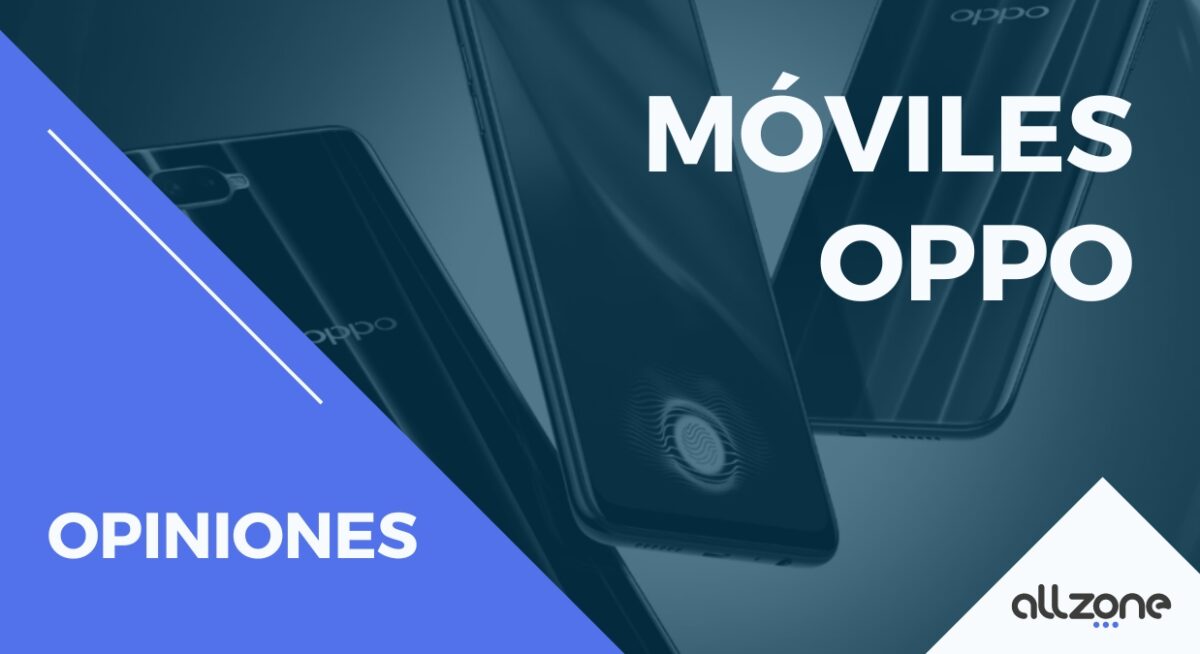 conoce el mejor oppo calidad precio