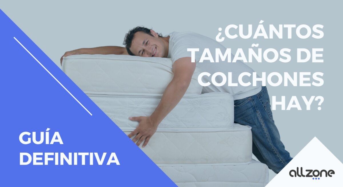 la guía definitiva para conocer los tamaños de los colchones