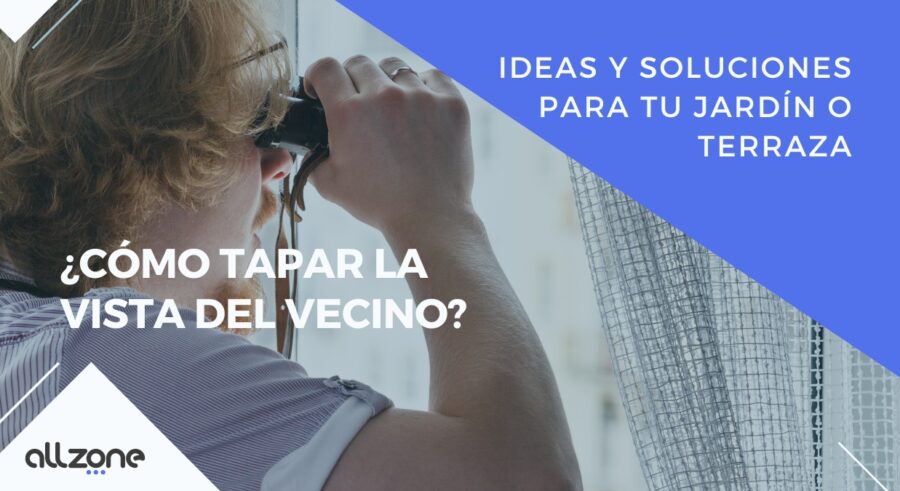 Cómo tapar la vista del vecino: ideas y soluciones para tu jardín o terraza