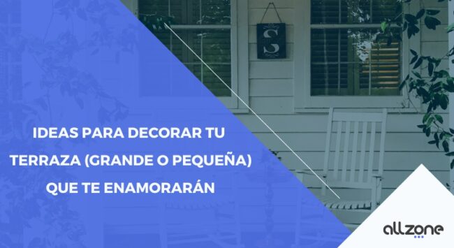 Ideas para decorar tu terraza (grande o pequeña) que te enamorarán