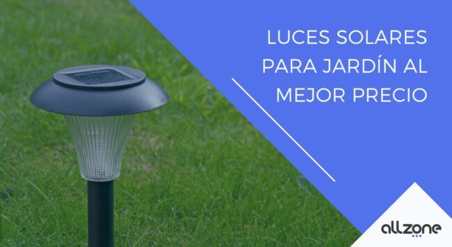 Luces solares para jardín al mejor precio