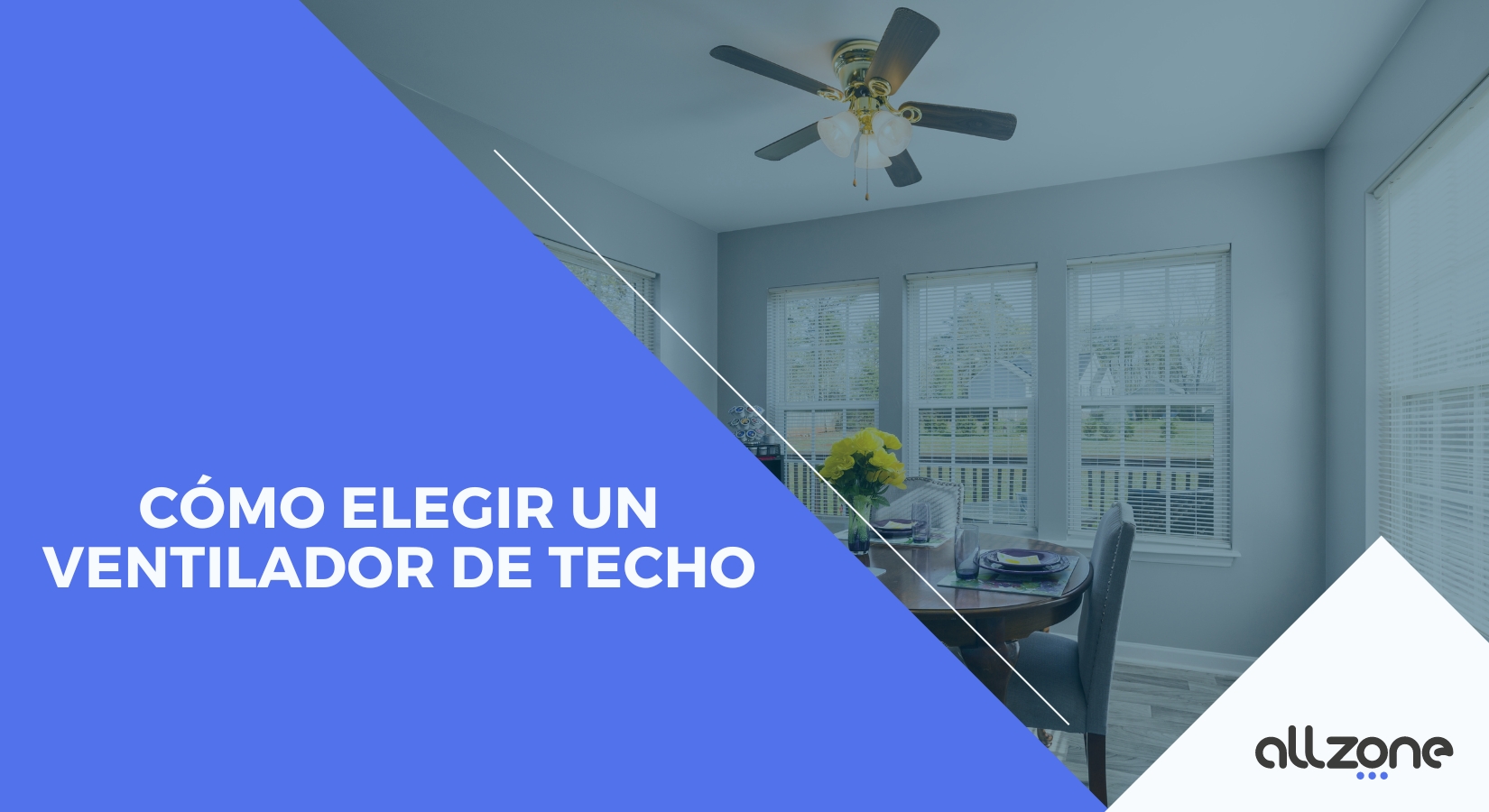 Cómo elegir un ventilador de techo Cómo elegir un ventilador de techo