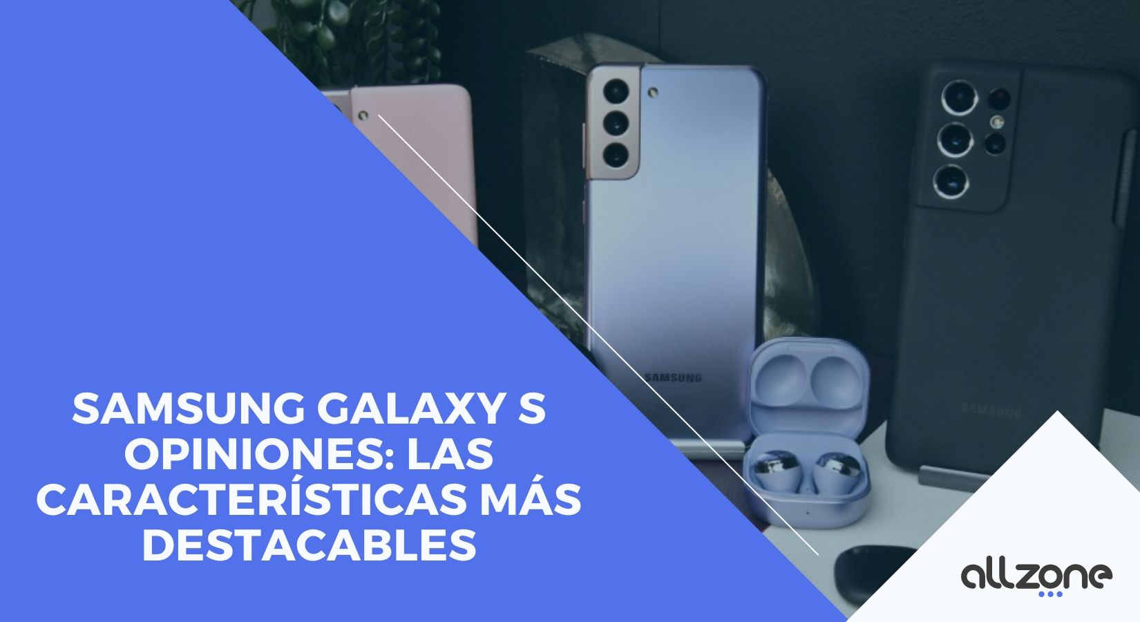 Samsung Galaxy S Opiniones: Las características más destacables Samsung Galaxy S Opiniones: Las características más destacables