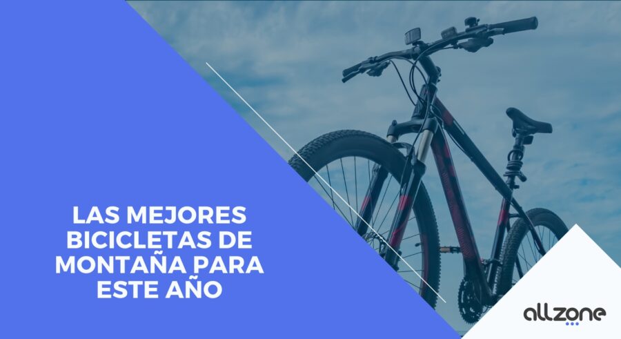 Las mejores bicicletas de montaña para este año