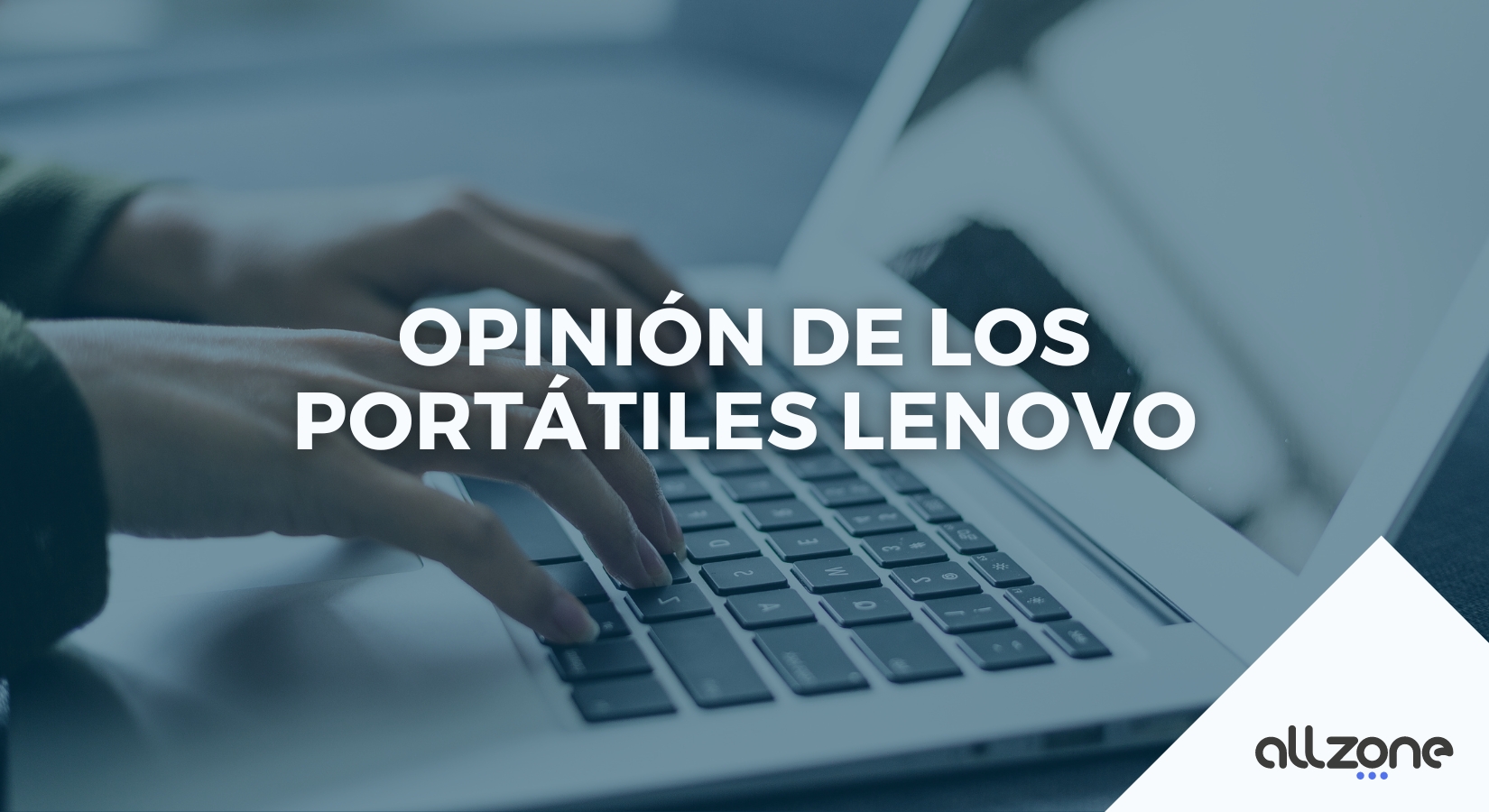 Opinión de los portátiles Lenovo