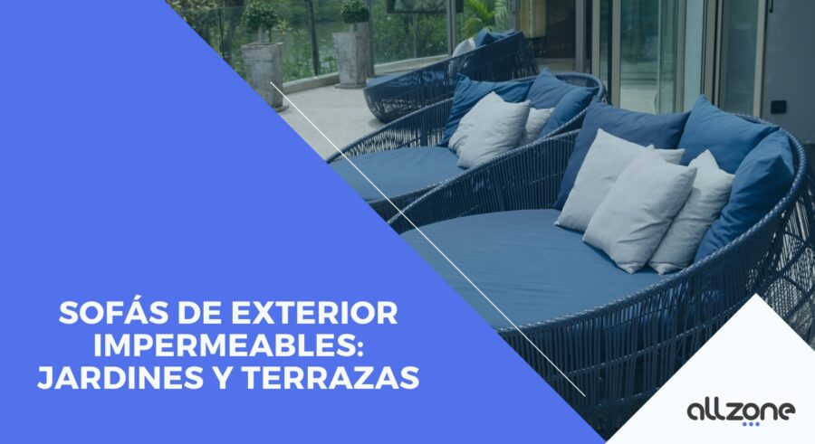 Sofás de exterior impermeables: jardines y terrazas