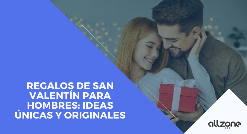 Regalos de San Valentín para Hombres: Ideas Únicas y Originales