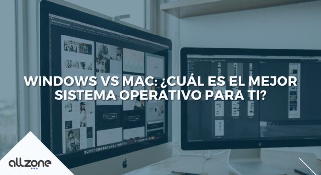 Windows vs Mac: ¿Cuál es el Mejor Sistema Operativo para Ti?