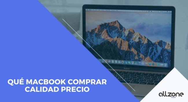 Qué Macbook comprar calidad precio