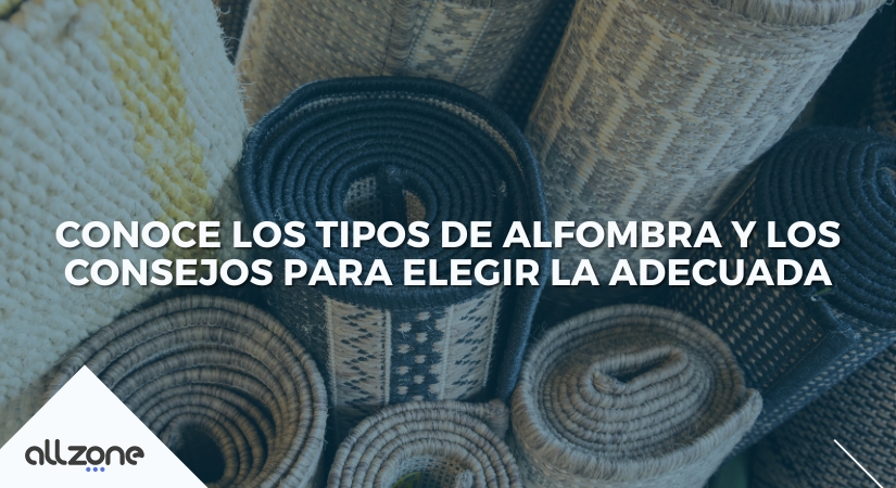 Conoce los tipos de alfombra y los consejos para elegir la adecuada
