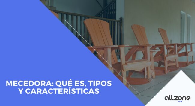 Mecedora: qué es, tipos y características