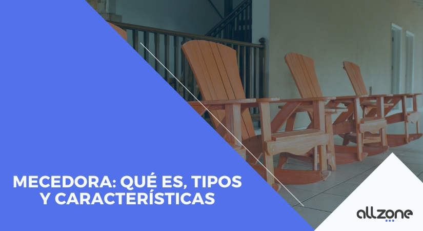 Mecedora: qué es, tipos y características