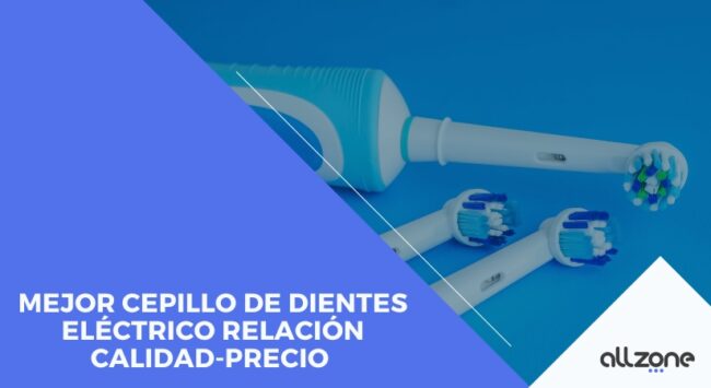 Mejor cepillo de dientes eléctrico: guia definitiva