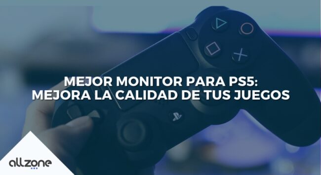 Mejor Monitor para PS5: Mejora la calidad de tus juegos