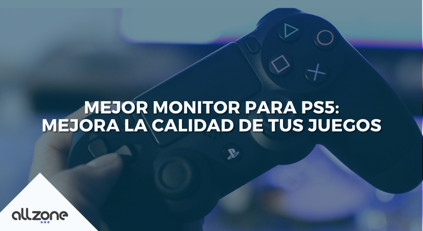 Mejor Monitor para PS5: Mejora la calidad de tus juegos