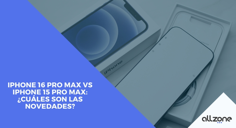 iPhone 16 Pro Max vs iPhone 15 Pro Max: ¿Cuáles son las novedades?