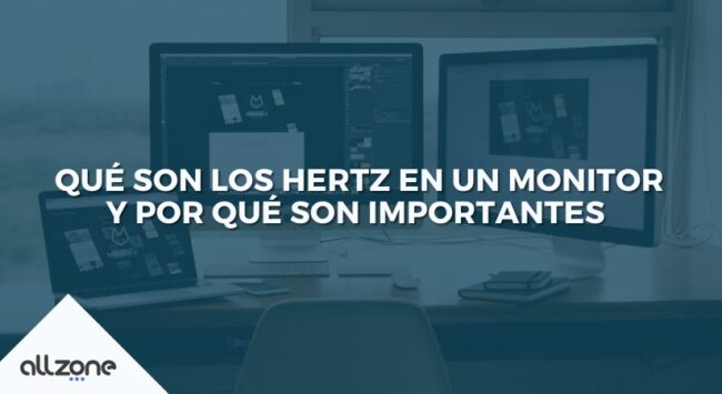 Qué son los hertz en un monitor y por qué son importantes Qué son los hertz en un monitor y por qué son importantes