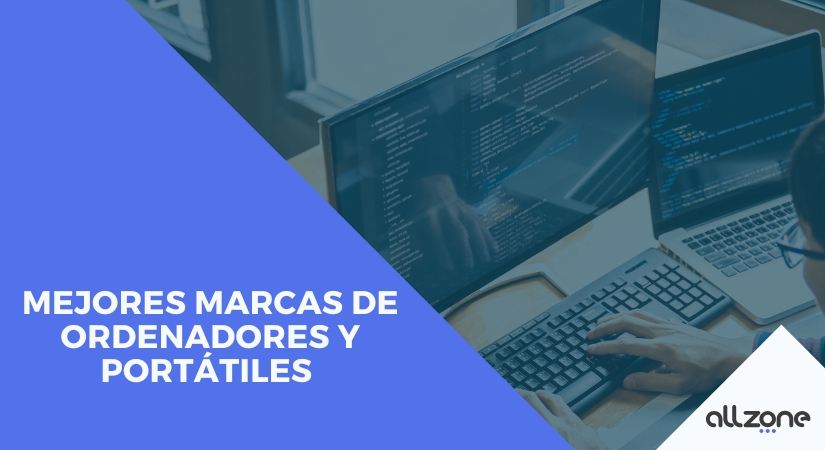 Mejores marcas de ordenadores y portátiles