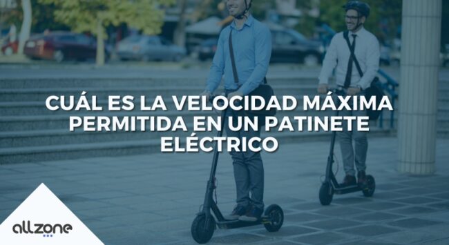 Cuál es la velocidad máxima permitida en un patinete eléctrico