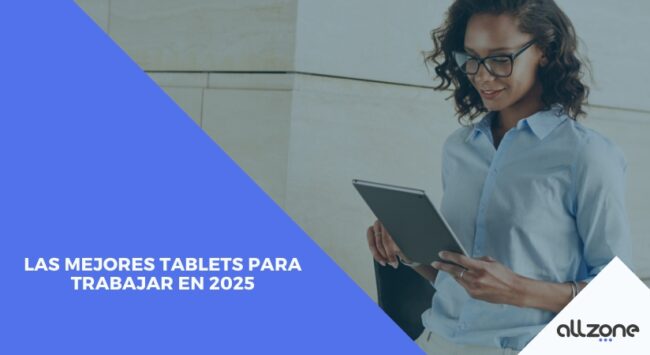 Las mejores tablets para trabajar en 2025