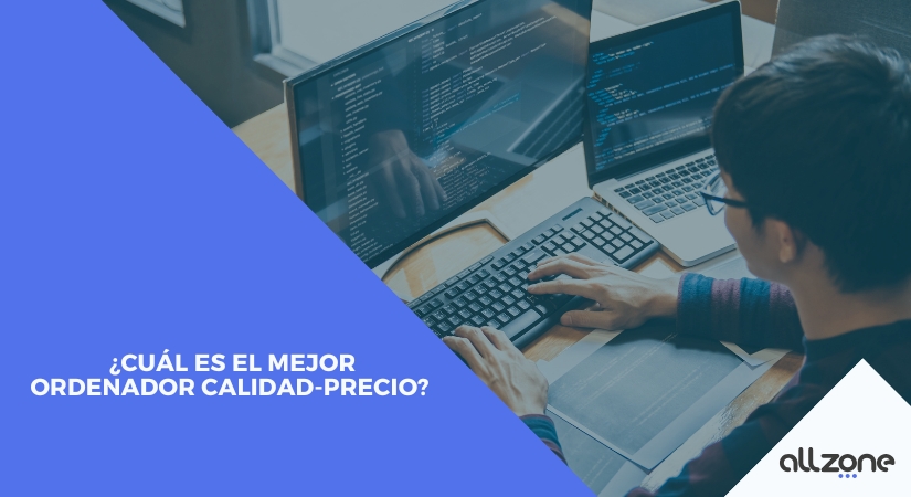 Cual es el mejor ordenador calidad-precio