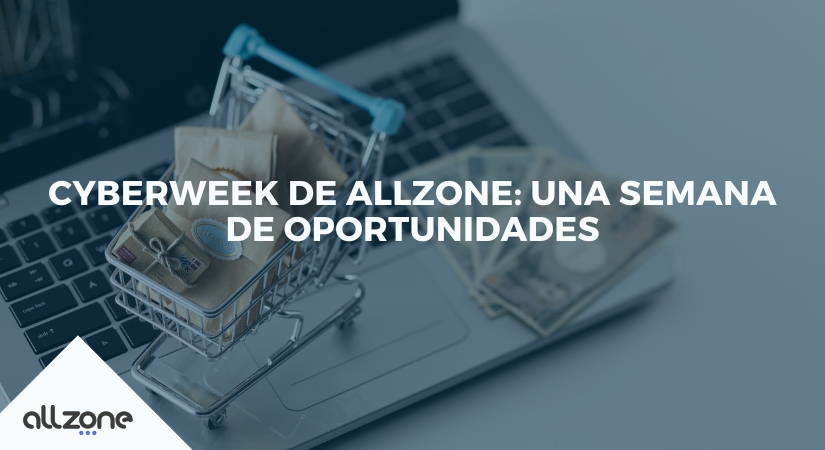 Cyberweek de Allzone: una semana de oportunidades