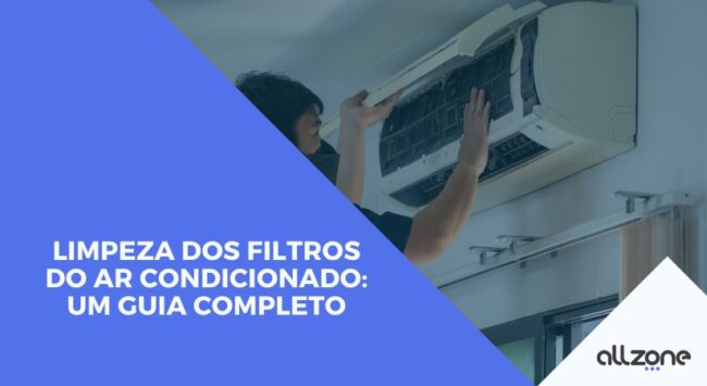 Limpeza dos filtros do ar condicionado: um guia completo