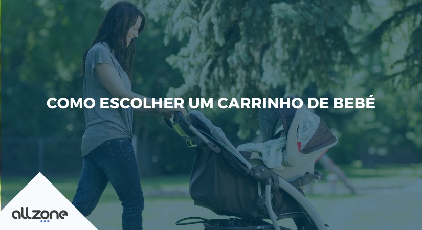 Como escolher um carrinho de bebé