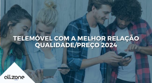 Telemóvel com a melhor relação qualidade/preço 2024