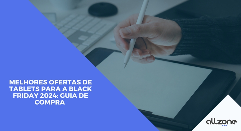 Melhores ofertas de tablets para a Black Friday 2024: Guia de compra
