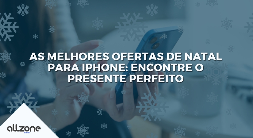 As melhores ofertas de Natal para iPhone: encontre o presente perfeito As melhores ofertas de Natal para iPhone: encontre o presente perfeito