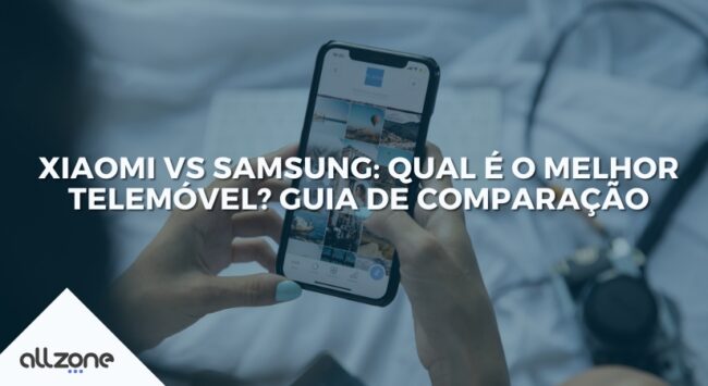 Xiaomi vs Samsung: Qual é o melhor telemóvel? Guia de comparação Xiaomi vs Samsung: Qual é o melhor telemóvel? Guia de comparação
