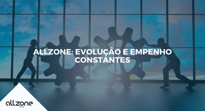 Allzone: evolução e empenho constantes