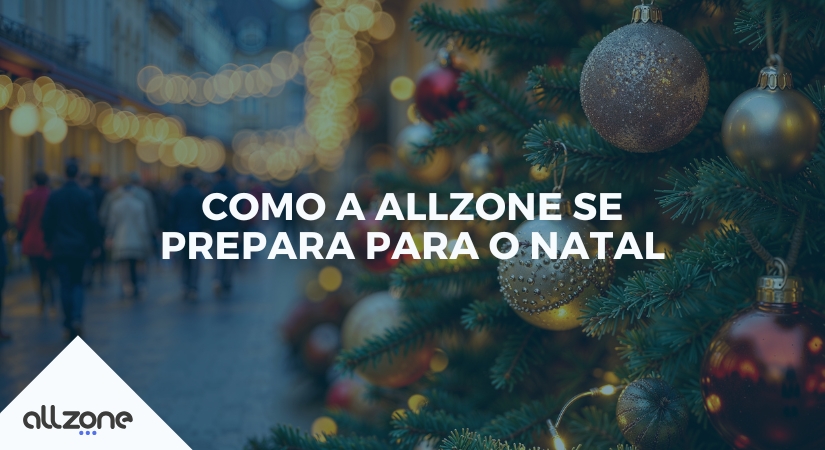 Como a Allzone se prepara para o Natal
